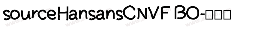 sourceHansansCNVF BO字体转换